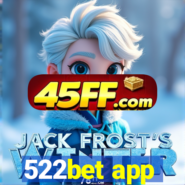 522bet app